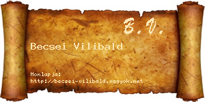 Becsei Vilibald névjegykártya